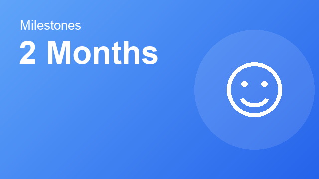 Developmental milestones checklist for a child at 2 Months